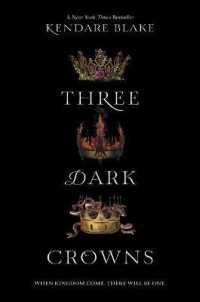 Three Dark Crowns (Three Dark Crowns)