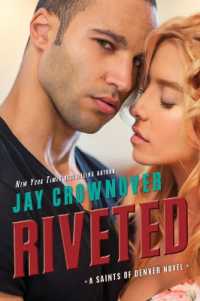 Riveted (Saints of Denver)