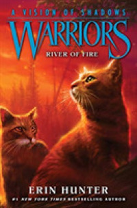 Warriors: a Vision of Shadows #5: River of Fire (Warriors: a Vision of Shadows)