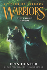 Warriors: a Vision of Shadows #6: the Raging Storm (Warriors: a Vision of Shadows)