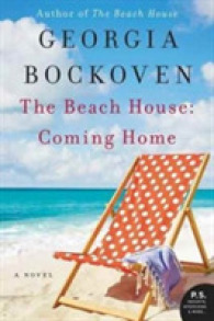 The Beach House : Coming Home