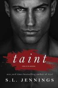 Taint : A Sexual Education Novel
