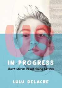 Us, in Progress : Short Stories about Young Latinos