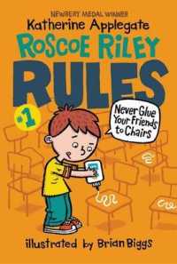 Roscoe Riley Rules #1: Never Glue Your Friends to Chairs (Roscoe Riley Rules)