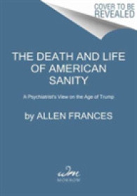 Twilight of American Sanity : A Psychiatrist Analyzes the Age of Trump