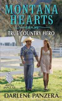 Montana Hearts: True Country Hero (Montana Heart)