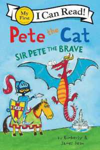 Pete the Cat : Sir Pete the Brave