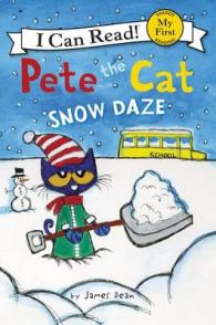 Pete the Cat : Snow Daze