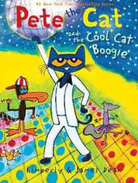 Pete the Cat and the Cool Cat Boogie (Pete the Cat)