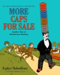 More Caps for Sale: Another Tale of Mischievous Monkeys
