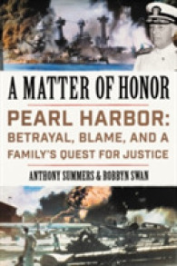 A Matter of Honor : Pearl Harbor: Betrayal, Blame, and a Family's Quest for Justice