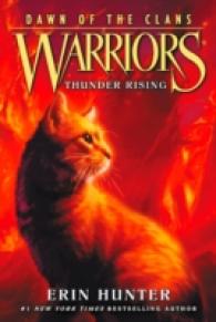Warriors: Dawn of the Clans #2: Thunder Rising (Warriors: Dawn of the Clans)