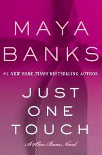Just One Touch : A Slow Burn Novel (Slow Burn Novels)