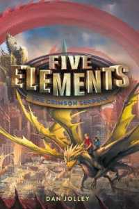 The Crimson Serpent (Five Elements)