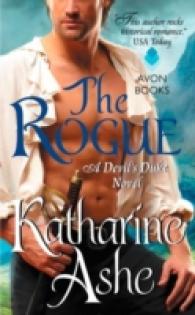 The Rogue : A Devil's Duke Novel (Devil's Duke)