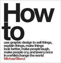 How to use graphic design to sell things, explain things, make things look better, make people laugh, make people cry, and every once in a while chang