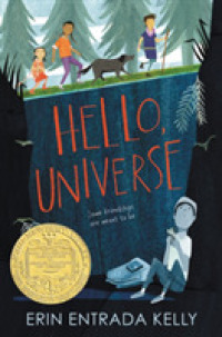 エリン・エントラーダ・ケリー著『ハロー、ここにいるよ』（原書）<br>Hello, Universe