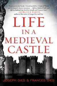 Life in a Medieval Castle (Medieval Life)