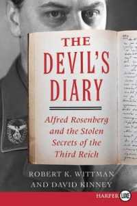The Devil's Diary : Alfred Rosenberg and the Stolen Secrets of the Third Reich （LGR）
