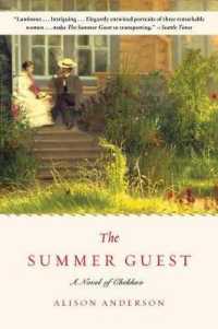 The Summer Guest : A Novel of Chekhov