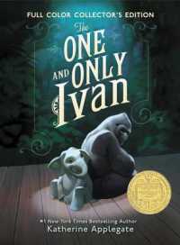 The One and Only Ivan Full-Color Collector's Edition (One and Only) （Collector's）