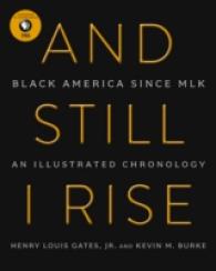 And Still I Rise : Black America since MLK