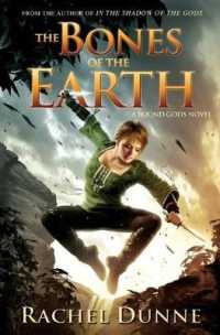 The Bones of the Earth (Bound Gods)