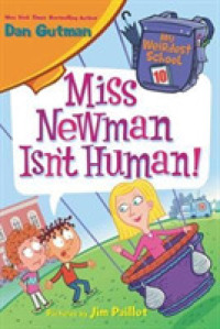 Miss Newman Isn't Human! (My Weirdest School)