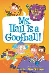 My Weirdest School #12: Ms. Hall Is a Goofball! (My Weirdest School)