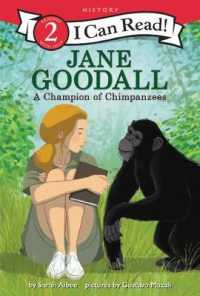 Jane Goodall : A Champion of Chimpanzees