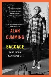 Baggage : Tales from a Fully Packed Life