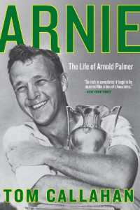 Arnie : The Life of Arnold Palmer