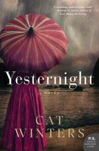 Yesternight : A Novel