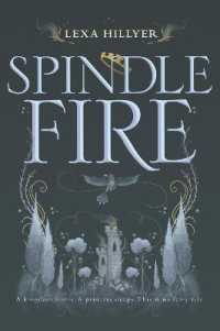 Spindle Fire (Spindle Fire)