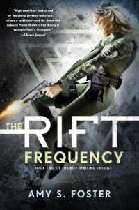 The Rift Frequency : The Rift Uprising Trilogy, Book 2 (Rift Uprising Trilogy)