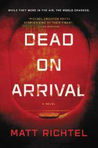 Dead on Arrival : A Novel