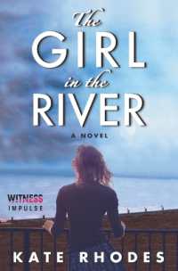 The Girl in the River (Alice Quentin)