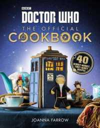 Doctor Who: the Official Cookbook : 40 Wibbly-wobbly Timey-wimey Recipes -- Hardback (English Language Edition)