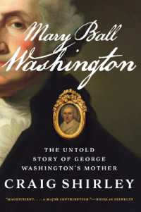 Mary Ball Washington : The Untold Story of George Washington's Mother