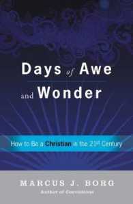 Days of Awe and Wonder: How to Be a Christian in the Twenty-first Century