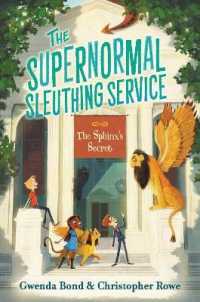 The Supernormal Sleuthing Service #2: The Sphinx's Secret (Supernormal Sleuthing Service)
