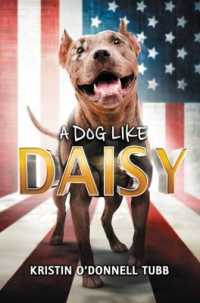Dog Like Daisy -- Hardback (English Language Edition)