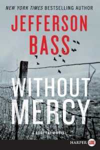 Without Mercy [Large Print] (Body Farm)