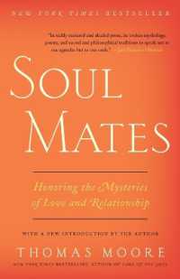 Soul Mates : Honoring the Mysteries of Love and Relationship