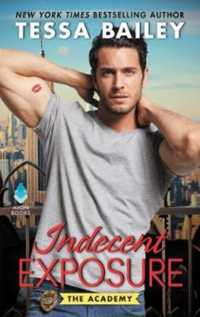 Indecent Exposure : The Academy (The Academy 2)