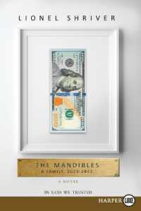The Mandibles : A Family, 2029-2047 [Large Print]