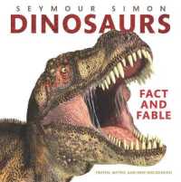 Dinosaurs : Fact and Fable