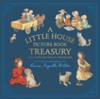 A Little House Picture Book Treasury : Six Stories of Life on the Prairie (Little House Picture Book)