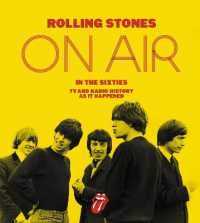 Rolling Stones on Air in the Sixties : TV and Radio History as It Happened