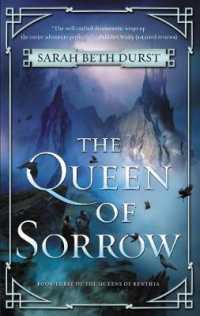 The Queen of Sorrow : Book Three of the Queens of Renthia (Queens of Renthia)